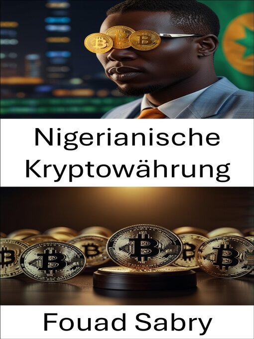 Title details for Nigerianische Kryptowährung by Fouad Sabry - Available